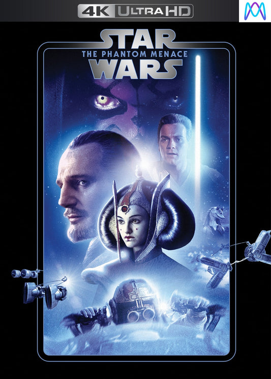 Star Wars The Phantom Menace 4K