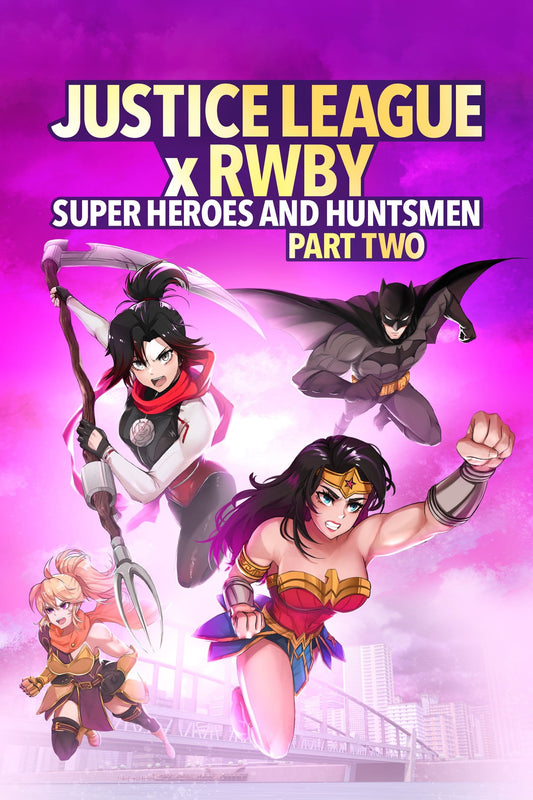 Justice League x RWBY: Super Heroes and Huntsmen, Part Two HD